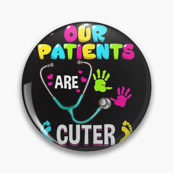 Item preview, Pediatric nurse our patients cuted designed and sold by Themngocbao.