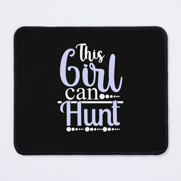 Item preview, This girl can hunt designed and sold by ZDreamers.