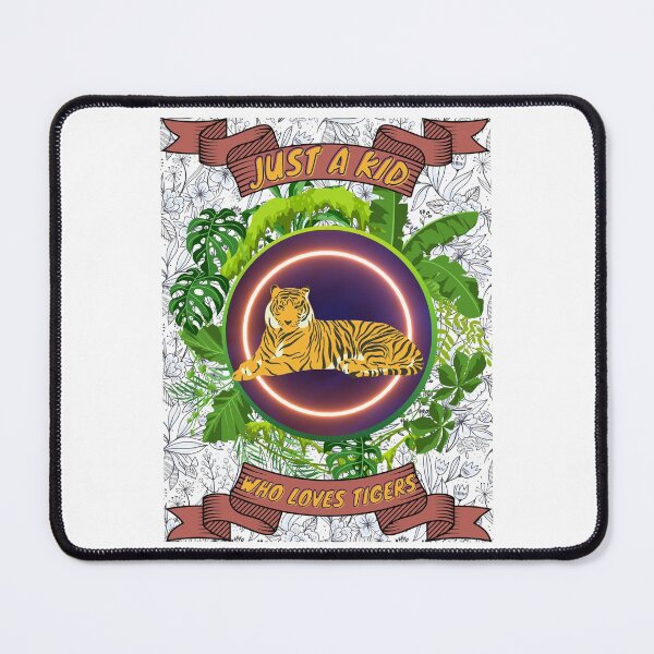 Item preview, Just a kid who loves tigers - Colorful compositions, art and animals, funny drawings designed and sold by AdvanceDesign.