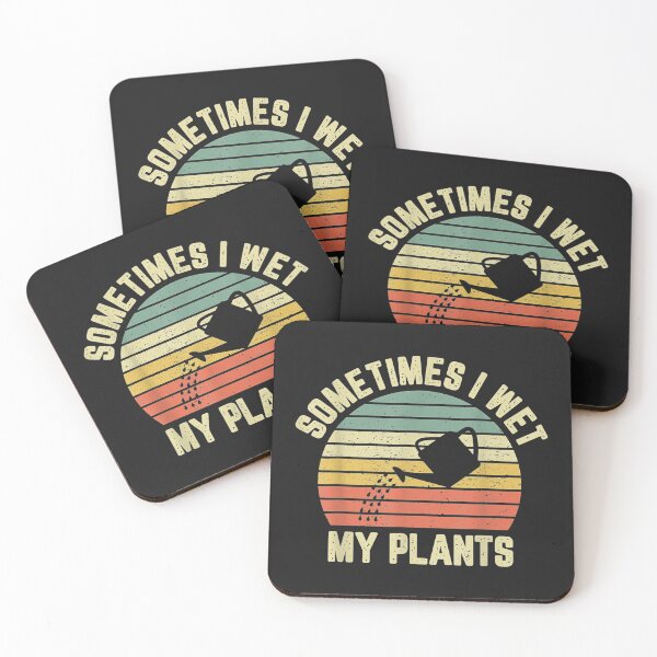 Item preview, Sometimes I Wet My Plants-funny Garndner gifit idea designed and sold by BRtisticDesigns.