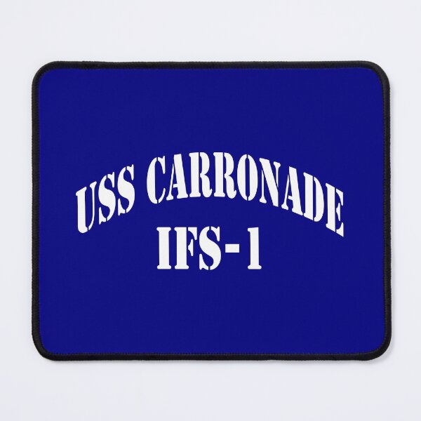 Item preview, USS CARRONADE (IFS-1) SHIP'S STORE designed and sold by militarygifts.