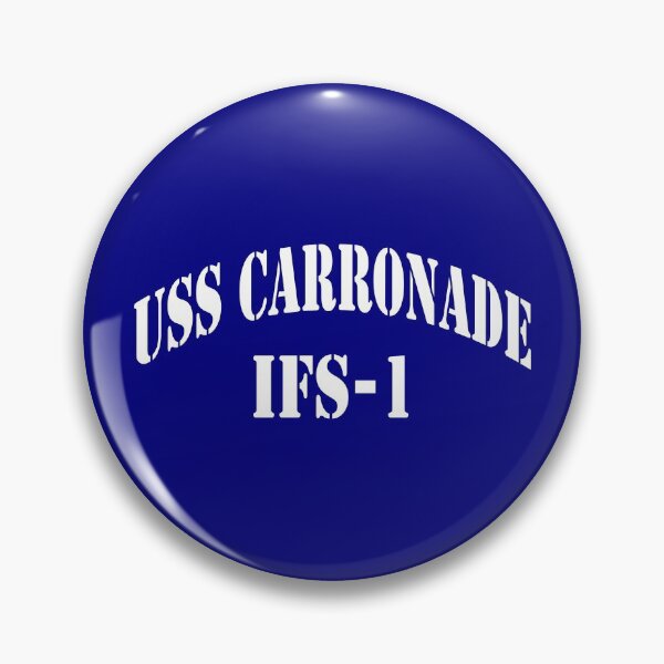 Item preview, USS CARRONADE (IFS-1) SHIP'S STORE designed and sold by militarygifts.