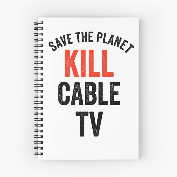 Item preview, Save The Planet. Kill Cable TV. designed and sold by TJHstudio.