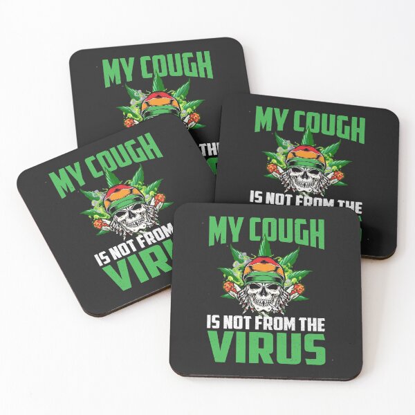 Item preview, My Cough Is Not from the Virus-Rasta Weed gift idea designed and sold by BRtisticDesigns.