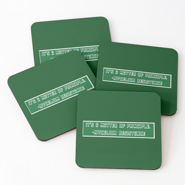 Item preview, it_s a matter of principle mycelium resistance       designed and sold by LYNCH-CADSN.