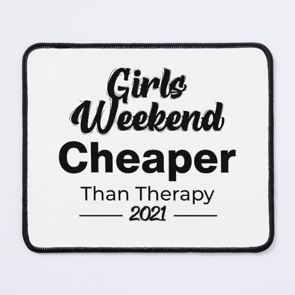 Item preview, Girls Weekend Cheaper Than Therapy 2021 - By Asdev designed and sold by asdev.