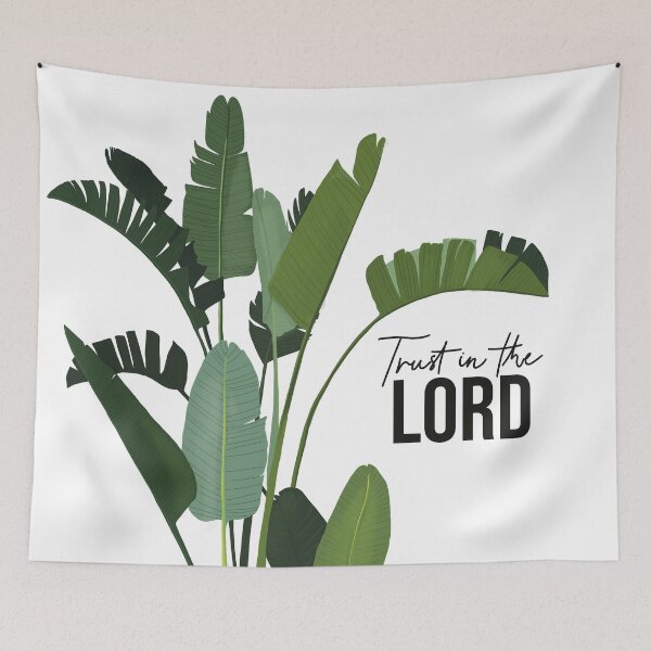 Item preview, Banana leaves, Trust in the Lord, proverbs 3:5 designed and sold by Isabelle Verona.