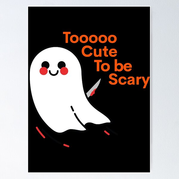 Item preview, Too Cute to Be Scary Halloween Design  designed and sold by dongocoan.