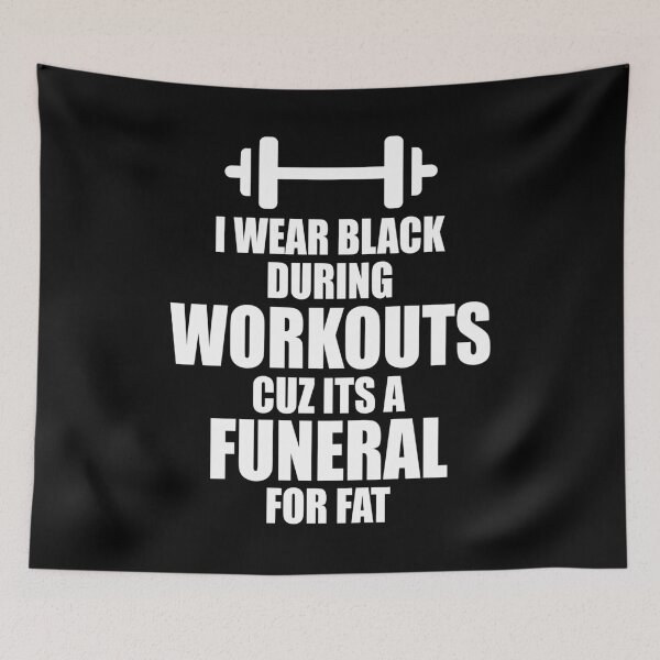 Item preview, I wear black during workouts cuz its a funeral for fat designed and sold by Sticker Up.