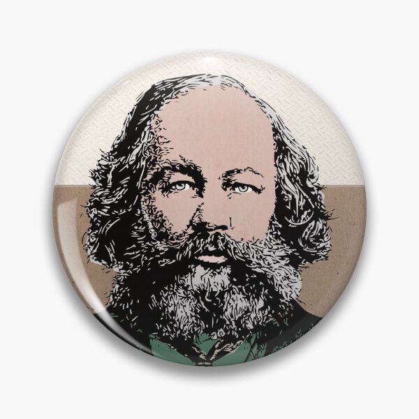 Item preview, Mikhail Bakunin designed and sold by Shawn P. Wilbur.