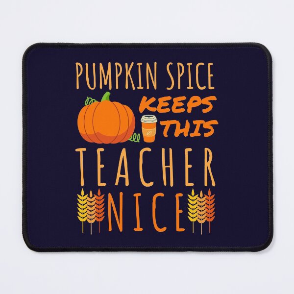 Item preview, Pumpkin Spice Keeps This Teacher Nice designed and sold by 24FAHSION.