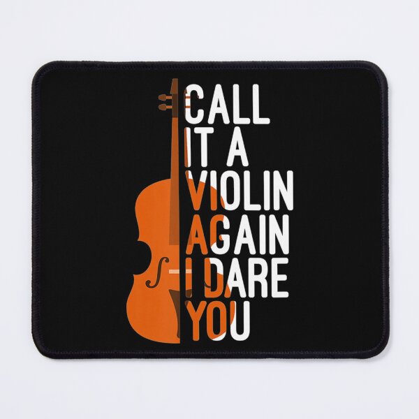 Item preview, Call It A Violin Again I Dare You designed and sold by VincenzoAhren.