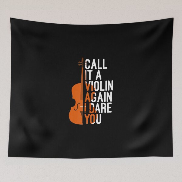 Item preview, Call It A Violin Again I Dare You designed and sold by VincenzoAhren.