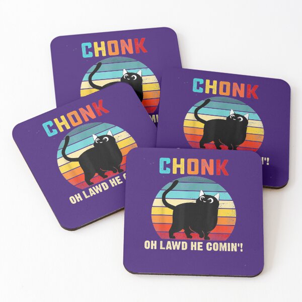 Item preview, Chonk-Oh Lawd, He Comin! Funny chunky cat design designed and sold by BRtisticDesigns.