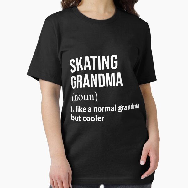 Item preview, Skating grandma like a normal grandma but cooler designed and sold by Grossjuly.