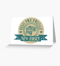 NEW JERSEY FISH FRY Greeting Card