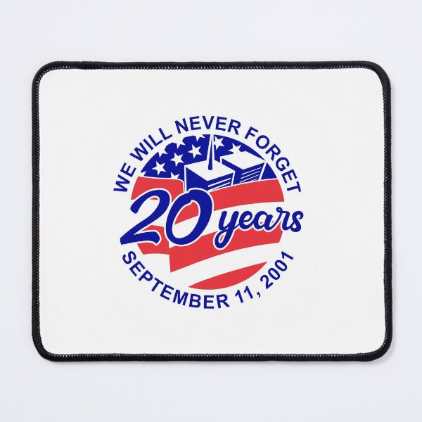 Item preview, We Will Never Forget 9-11 20 Year Anniversary  designed and sold by BRtisticDesigns.