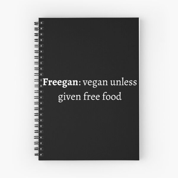 Item preview, freegan: vegan unless given free food designed and sold by AquosaLuna.