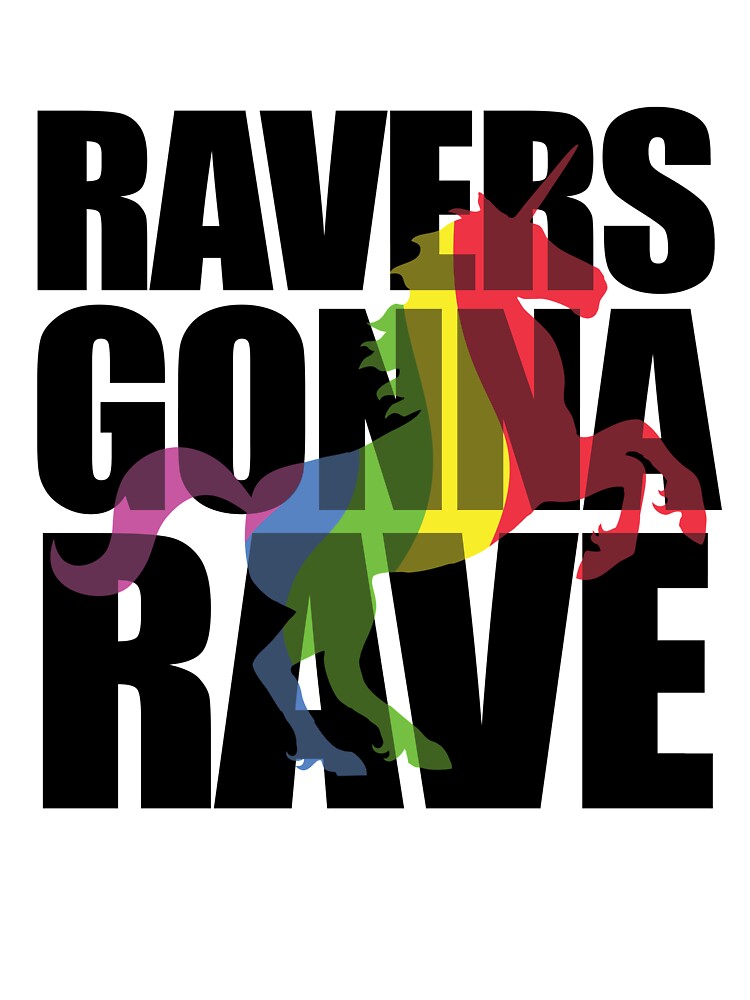 Ravers Gonna Rave Baby One Piece By Jezkemp Redbubble