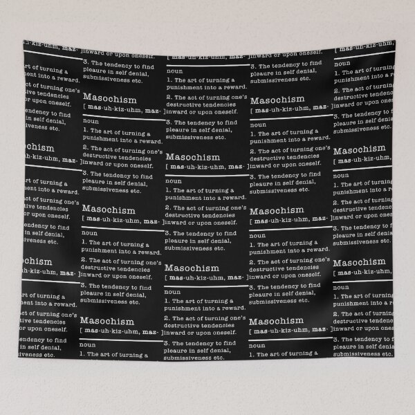 Item preview, Masochism - Noun - Dictionary Definition  designed and sold by dongocoan.