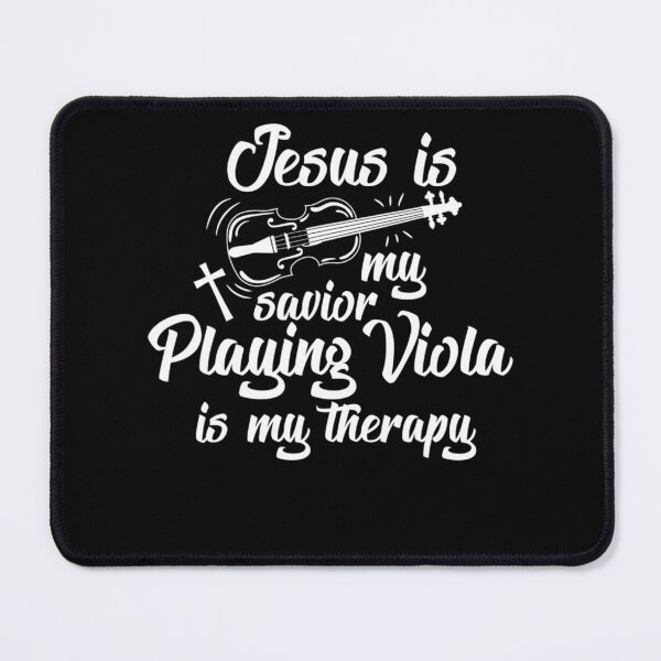 Item preview, Jesus is my savior Playing Viola is my Therapy designed and sold by VincenzoAhren.