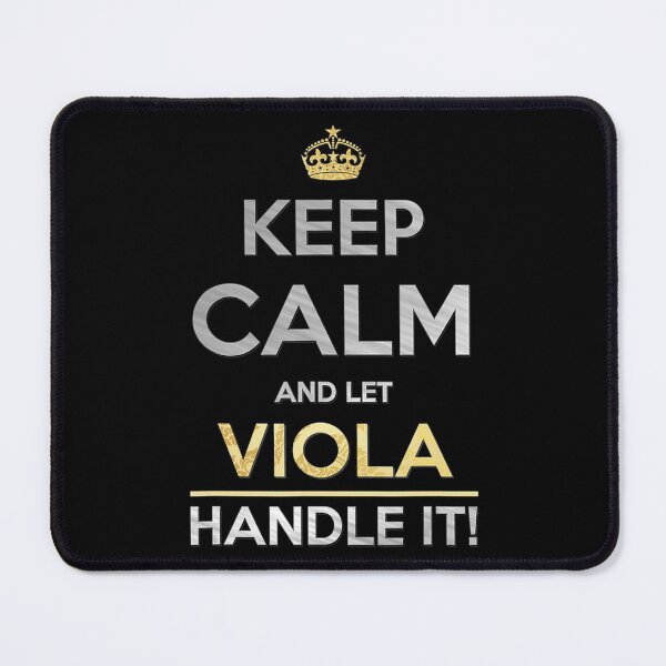 Item preview, Keep Calm And Let Viola Handle It designed and sold by VincenzoAhren.