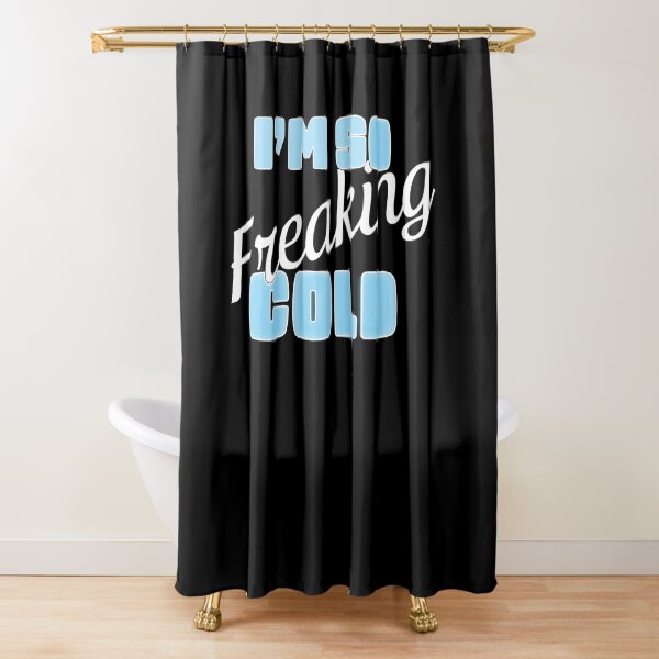 Item preview, I'm So Freaking Cold designed and sold by RoguePixel.
