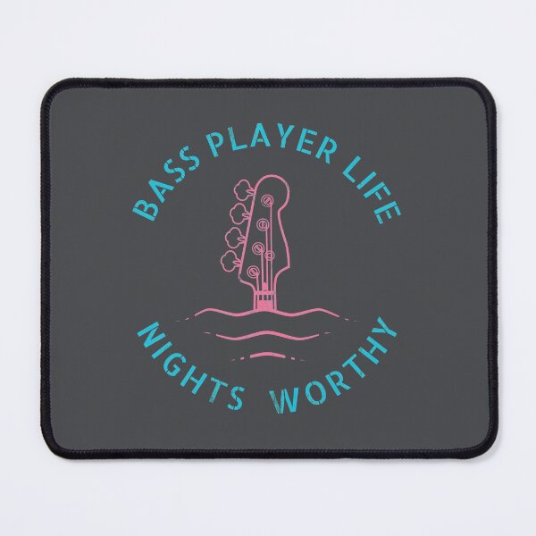 Item preview, Bass Player Life Nights Worthy designed and sold by nightsworthy.