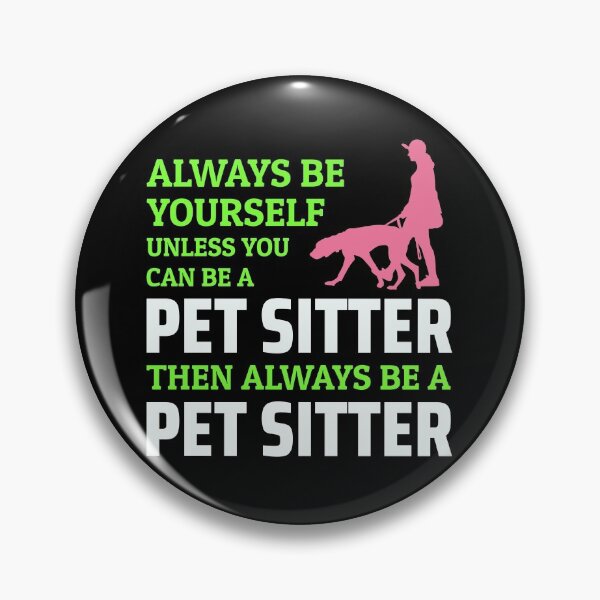 Item preview, Pet Sitter Sitting Dog Walker Animal Funny Gift designed and sold by CuteDesigns1.