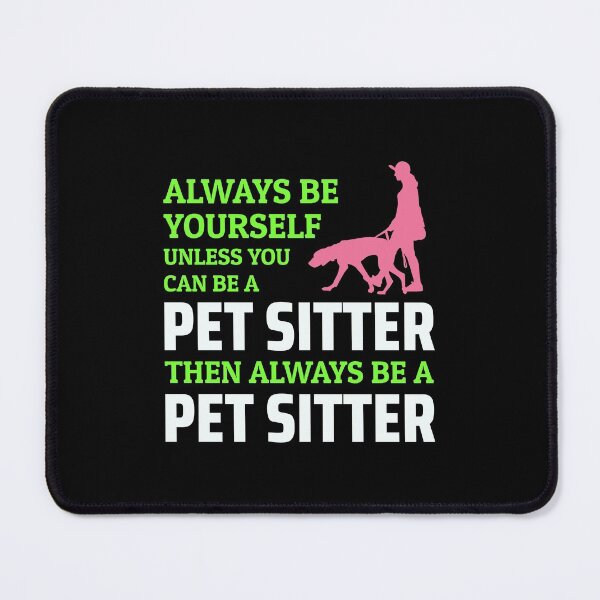 Item preview, Pet Sitter Sitting Dog Walker Animal Funny Gift designed and sold by CuteDesigns1.