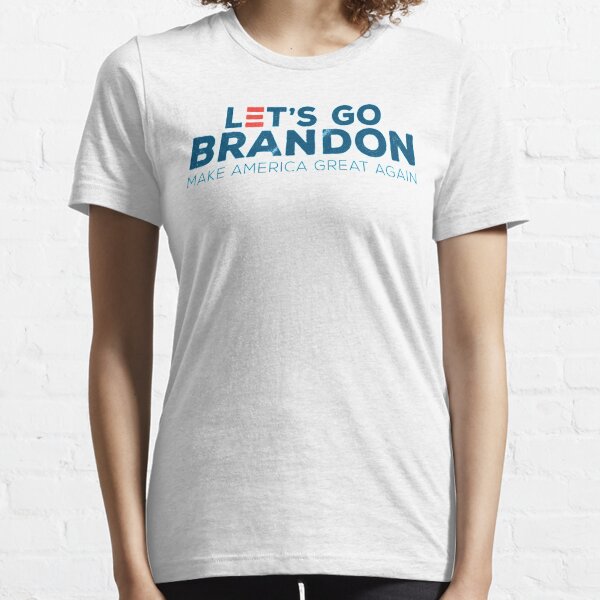 Let's Go Brandon Essential T-Shirt