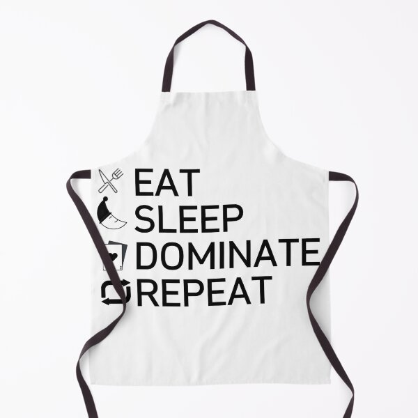 Item preview, EAT SLEEP DOMINATE REPEAT designed and sold by photograpyshop.