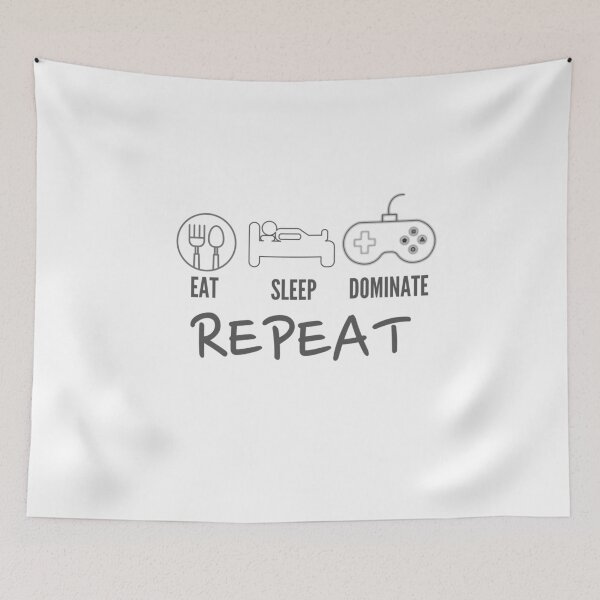 Item preview, EAT SLEEP DOMINATE REPEAT designed and sold by photograpyshop.
