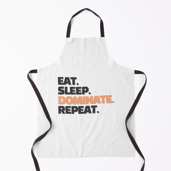 Item preview, EAT SLEEP DOMINATE REPEAT designed and sold by photograpyshop.