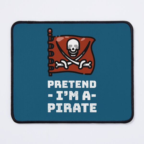 Item preview, Pretend I'm a Pirate designed and sold by notasimp.