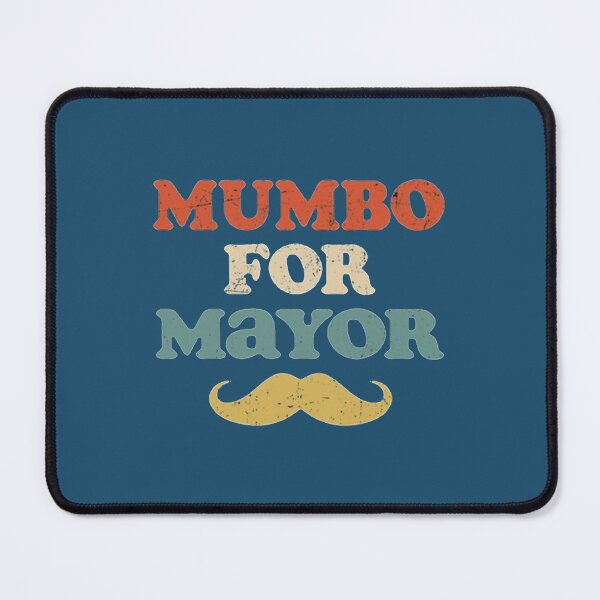 Item preview, mumbo jumbo - mambo for mayor   designed and sold by PAUL-DSNCA.
