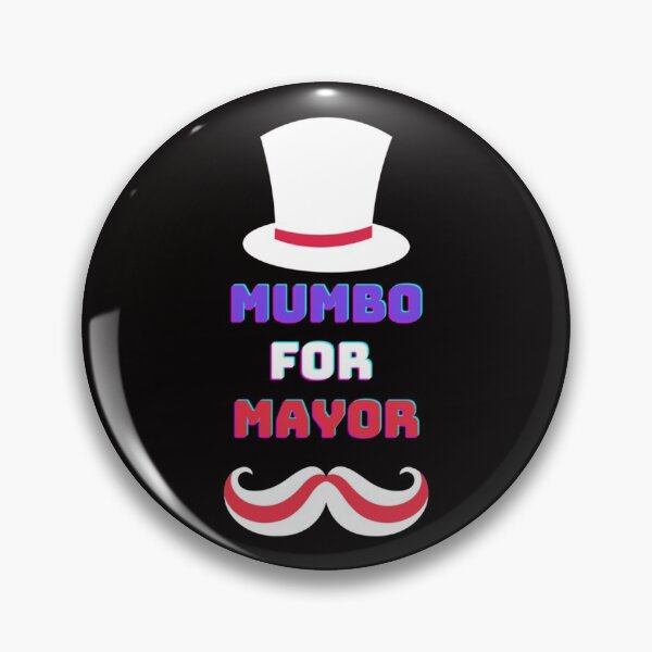 Item preview, Mumbo Jumbo For Mayor With Top Hat   designed and sold by PAUL-DSNCA.