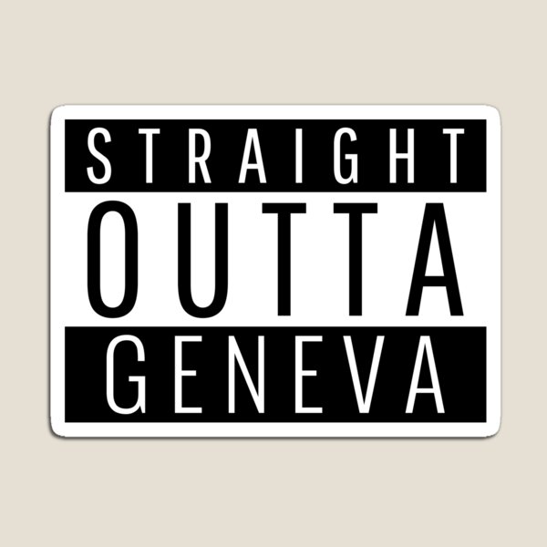 Item preview, Straight Outta Geneva Illinois  designed and sold by Teelogic.
