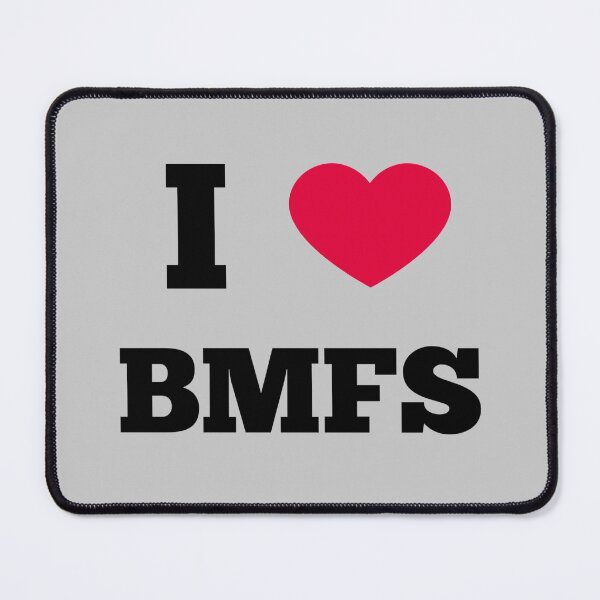 Item preview, I Love BMFS designed and sold by Thou Art.