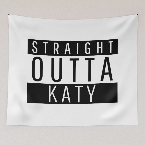 Item preview, Straight Outta Katy Texas  designed and sold by Teelogic.