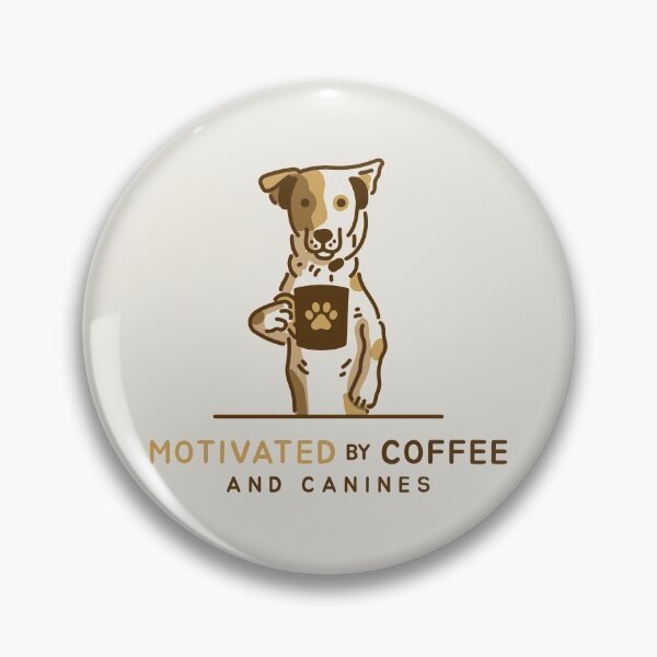 Item preview, Motivated By Coffee And Canines designed and sold by LKDesigns24.