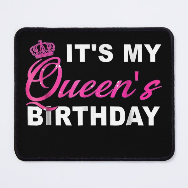 Item preview, Its My Queens Birthday Couples Matching Birthday designed and sold by Sayfullahsel.