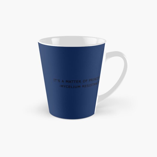 Item preview, it_s a matter of principle mycelium resistance                   designed and sold by PAUL-DSNCA.