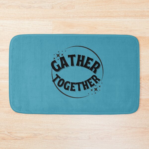 Item preview, Inspiring quote Gather Together Bible Verse designed and sold by NelleD.