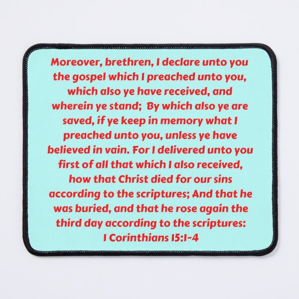 Artikelvorschau, Bible Verse 1 Corinthians 15:1-4 entworfen und verkauft von Prayingwarrior.