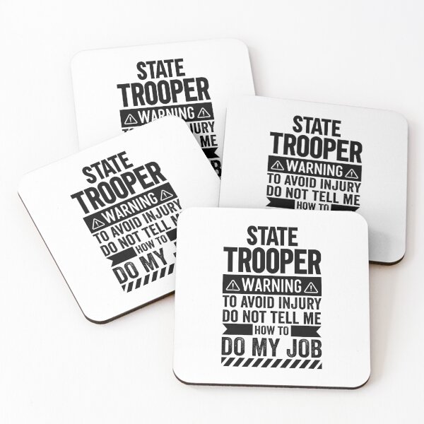 Item preview, State Trooper Warning designed and sold by wittyshop.