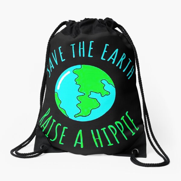 Item preview, Save The Earth Raise A Hippie designed and sold by zackybearz.
