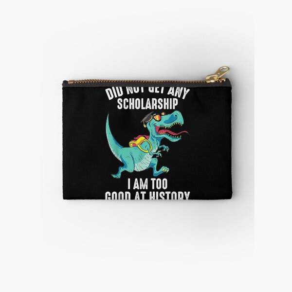 Item preview,  Funny Did Not Get Scholarship Am Too Good History designed and sold by idabry.