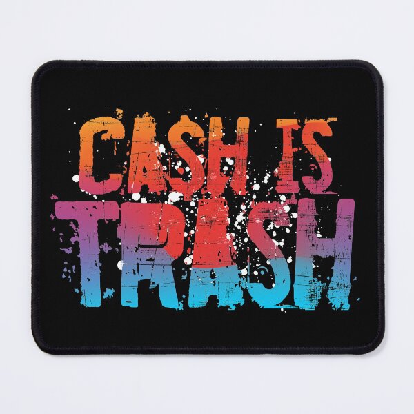 Item preview, Cash is trash - Working Class Statement designed and sold by RAWWR.