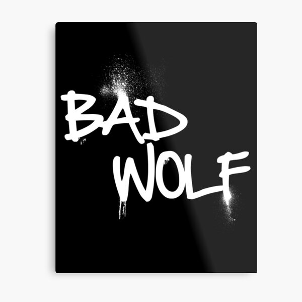 Bad Wolf Metal Print
